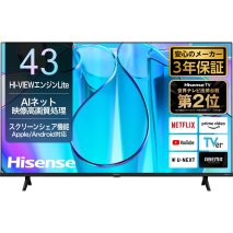 ハイセンス(43E6N) 43インチ 4K液晶スマートテレビ